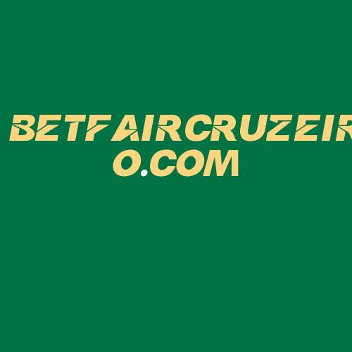 Logo da BETFAIRCRUZEIRO